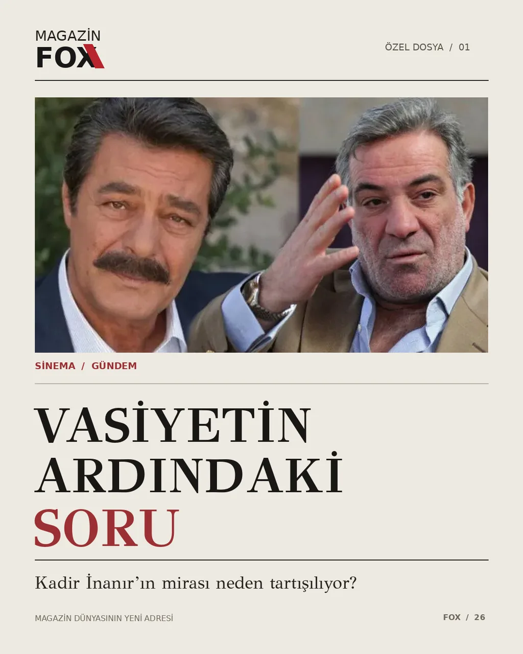 Kadir İnanır'ın Üç Vasiyetnamesinde Tek Büyük Soru: Son İsteği Gerçekten Neydi?